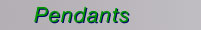 Pendants